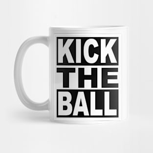 Kick the Ball Mug